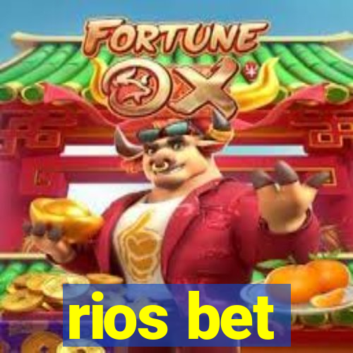 rios bet